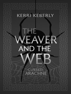cover image of The Weaver and the Web
